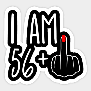 Vintage 57th Birthday I Am 56 Plus 1 Middle Finger Sticker